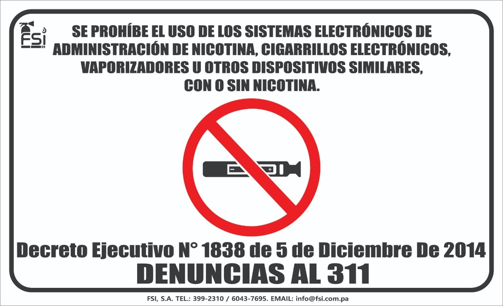 Señal de Prohibido el Uso de Cigarrillo Electrónico 8.5" x 14"