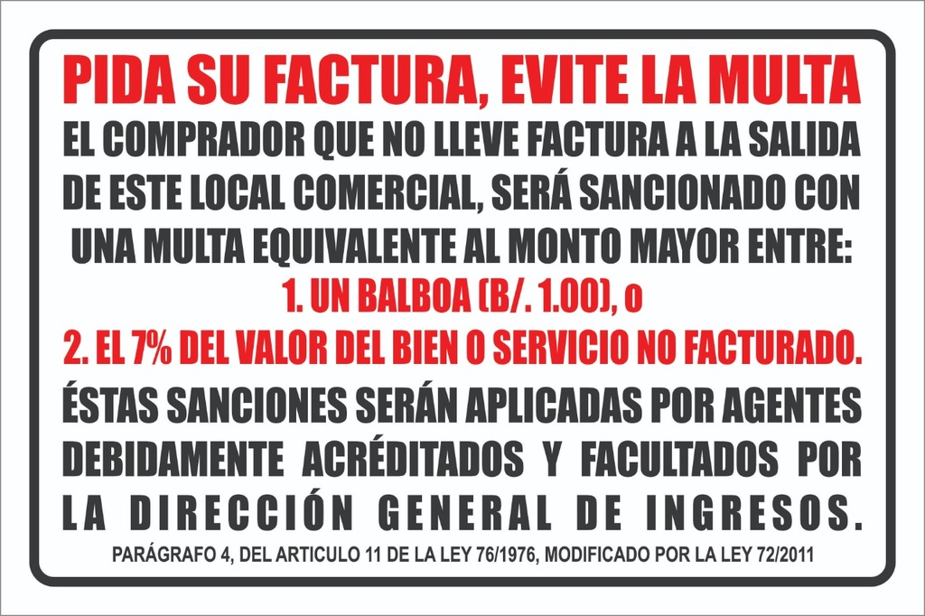 Señal Informativa de Solicite su Factura 8" x 12"