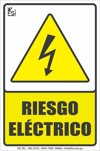 SEÑALIZACION DE RIESGO ELECTRICO TAMAÑO (8" X 12")