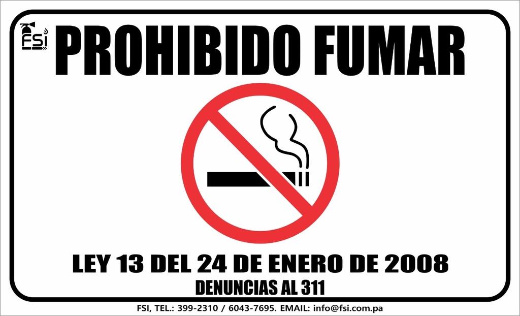 SEÑALIZACIÓN DE PROHIBIDO FUMAR, FSI