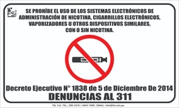 [PR-002] SEÑALIZACIÓN DE PROHIBIDO EL USO DE CIGARRILLO ELECTRÓNICO